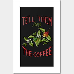 Tell them about the coffee-Vintage Retro Coffee Posters and Art